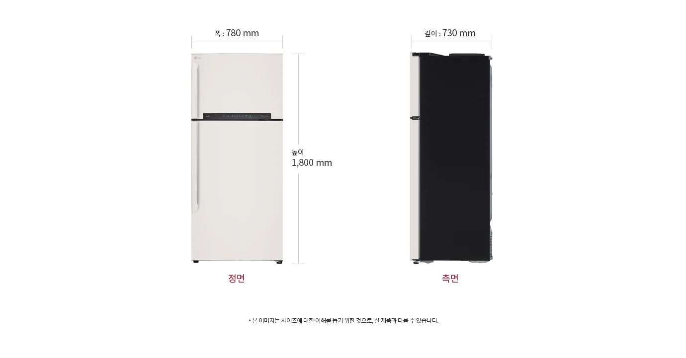 냉장고의 정면과 측면 모습이 나란히 배치되어 있습니다. 정면의 폭은 780mm, 높이는 1,800mm로 표시되어 있으며, 측면의 깊이는 730mm로 표시되어 있습니다. 이미지 하단에는 본 이미지는 사이즈에 대한 이해를 돕기 위한 것으로, 실 제품과 다를 수 있습니다.라는 문구가 포함되어 있습니다.